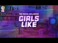 Lagu Tinie Tempah ft. Zara Larsson - Girls Like // Lyrics