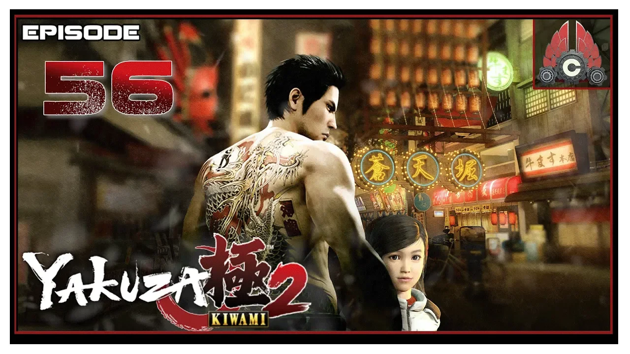 Let's Play Yakuza Kiwami 2 With CohhCarnage - Episode 56 Let's Play Yakuza Kiwami 2 With CohhCarnage - Episode 56