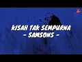 Kisah Tak Sempurna - Samsons (Lirik with English translation)