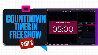 HOW TO CREATE COUNTDOWN TIMER IN FREESHOW PART 2 FreeShow