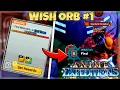 How To Find Wish Orb 1 Location Anime Expeditions