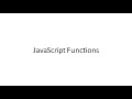 Lecture 17 JavaScript Functions