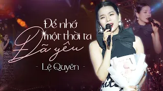 Để nhớ một thời ta đã yêu