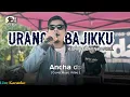 Lagu Urang Bajikku 🔰 karya Udhin Pansel ▶️ (cover) Ancha ds (live music karaoke)