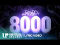 Lagu Shanti Dope - 8000 (Official Lyric Video)