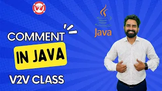 Comment in Java Single line comment Multi-line comment Rajan sir V2V Edtech
