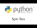 Tkinter Basics - The Spinbox Widget