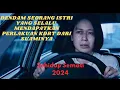 SEHIDUP SEMATI 2024 || KDRT DAN SELINGKUH, MEMBUAT ISTRI YANG PENDIAM JADI  PSIKOPAT || Alur film