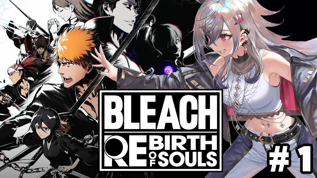 【BLEACH Rebirth of Souls】完全初見！ネットミームを勉強したいリオナさん❤【ホロライブ DEV IS 響咲リオナ】