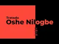 TRATADO del Signo u Odu de Ifa OSHE NILOGBE DICE IFA consejos refranes y SECRETOS