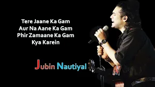 tum hi aana lyrics jubin nautiyal marjaavaan riteish d sidharth m tara s payal