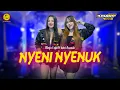 Download Lagu NYENI NYENUK | MAYA ENJHI FEAT INDRI ANANDA [ASHRAF MUSIC]