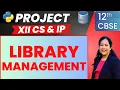Python Project Library Management System Class 12 IP CS Project MySQL Connectivity with Python