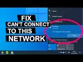 Fix Can t Connect to This Network Error On Windows 10 - WiFi Internet