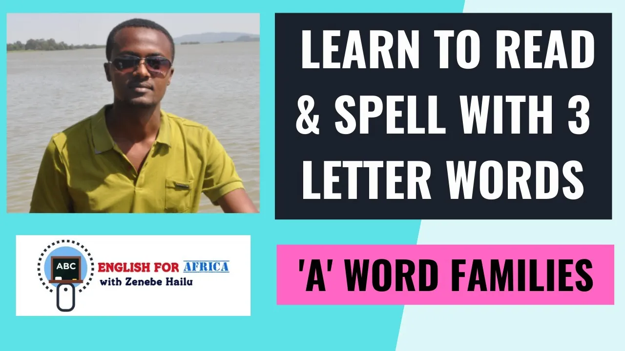 Learn to Read & Spell with 3 Letter Words: 'a' word families - PART 1