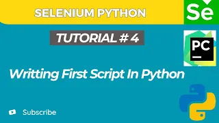 Selenium WebDriver with Python tutorial 4 Writing First Automation Script Selenium with python