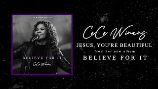 cece winans jesus youre beautiful official audio