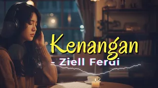 kini tinggal kenangan saat saat kita bersama ziell ferdian kenangan cover lirik video