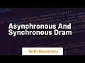asynchronous and synchronous dram