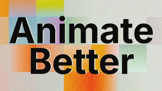 How To Make Your Animations Look Professional (5 After Effects Techniques)