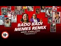Download Lagu Bado Badi x Memes Remix | The Troll Mix | Official Video | Satyam Visual | Dj Kunal Official
