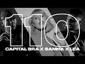 Lagu CAPITAL BRA \u0026 SAMRA \u0026 LEA - 110 (PROD. BY BEATZARRE \u0026 DJORKAEFF)