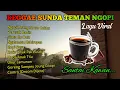 Download Lagu Ngopi Jeung Jarum Coklat Reggae Sunda Ngeungaheun Lagu Viral saat Santai
