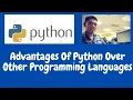Advantages Of Python Over Other Programming Languages