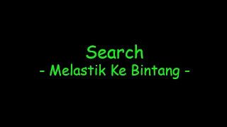 Download Search - Melastik Ke Bintang MP3