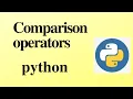 Comparison operators in python for beginners 2022 in Urdu Hindi
