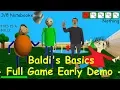 Lagu Baldi's Basics - Full Game Early Demo (Real game) Part1