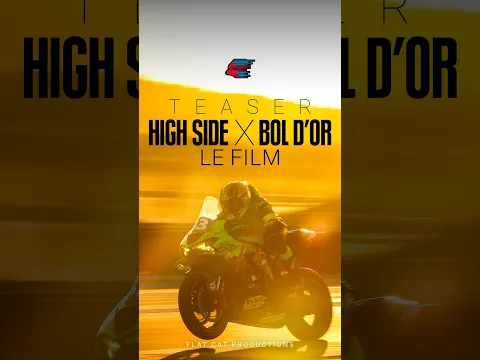High Side X Bol d'Or - TEASER FILM