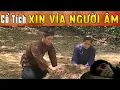 Download Lagu CỔ TÍCH MỚI 2025 - XIN VÍA NGƯỜI ÂM | Phim truyện cổ tích hay nhất | Cổ tích Việt Nam 2025