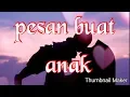 Download Lagu KATA KATA PESAN BUAT ANAK