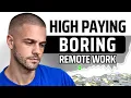 9 Boring But High Paying Remote Jobs that Always Hiring in 2026