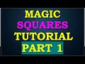 Magic Squares Tutorial Part1