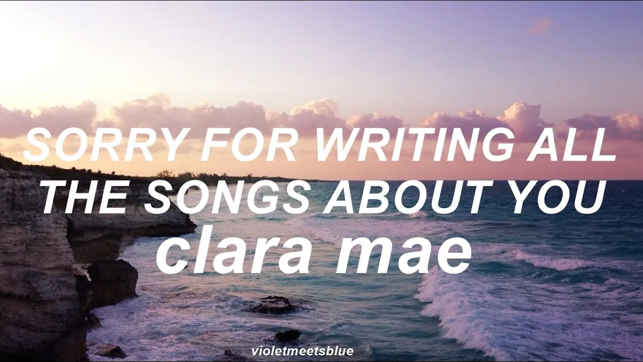 sorry for writing all the songs about you - clara mae // traducida al español