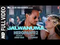 Download Lagu Jalwanuma (Full Video) HEROPANTI 2 |Tiger Tara@ARRahman Pooja Javed A Mehboob Sajid N Bhushan K