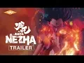 Lagu NE ZHA Official Trailer | Epic Animated Chinese Movie | Directed by Jiao Zi