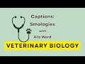 Captions Smologies VETERINARY BIOLOGY with Vernard Hodges Terrence Ferguson