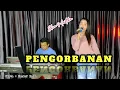 Download Lagu PENGORBANAN (Leo waldy )- DANGDUT COVER MY TRIP MUSIK - ELVA MUSTIKA