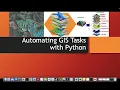 Automating GIS Tasks with Python Simplify Your Workflow in QGIS ArcGIS