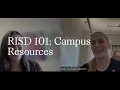 RISD 101 Campus Resources RISD Undergraduate Admissions 2025-2026