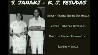s janaki u0026 kjy thodu thodu vaa mella