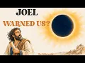 The 2026 Eclipse Joel 2 - Is the Day of the Lord Near