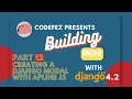12 Django Alpine JS - creating a modal