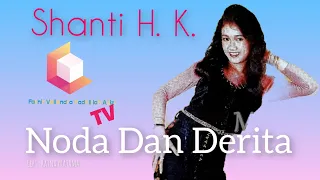 shanti h k noda dan derita dangdut lawas 