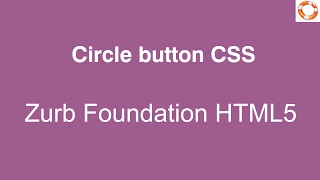 Responsive Circle button CSS in HTML5 Zurb Foundation