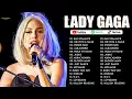 Download Lagu Lady Gaga Greatest Hits Full Album - The Best Songs Of Lady Gaga - Lady Gaga Best Songs 2025