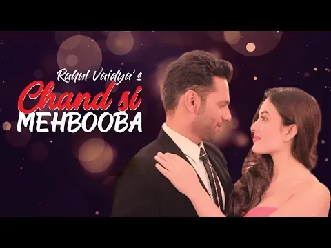 Download MP3 Chand Si Mehbooba Reprised | Rahul Vaidya RKV (Feat Aditi Budhathoki)